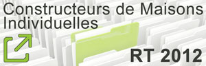 Constructeurs de maisons RT2012